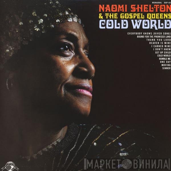 The Gospel Queens, Naomi Shelton - Cold World