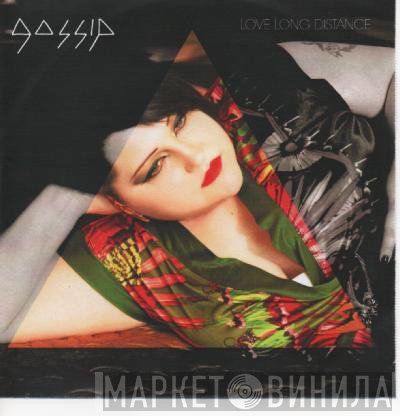 The Gossip - Love Long Distance (Remixes)