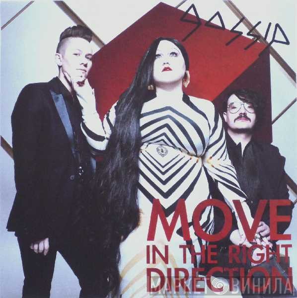 The Gossip  - Move In The Right Direction