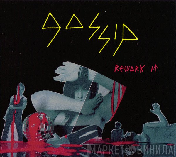 The Gossip  - Rework It