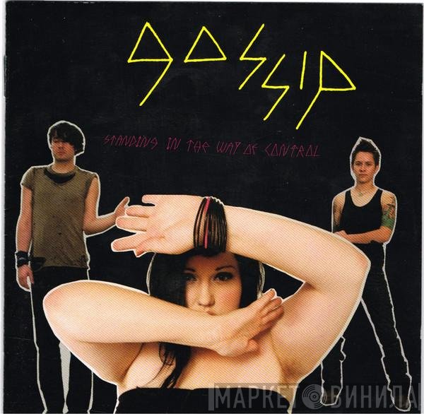 The Gossip - Standing In The Way Of Control
