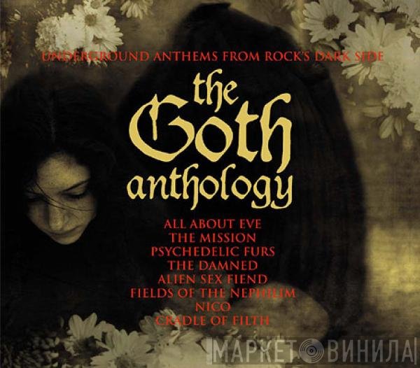  - The Goth Anthology