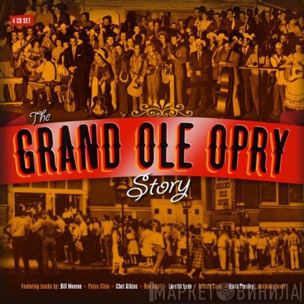 - The Grand Ole Opry Story