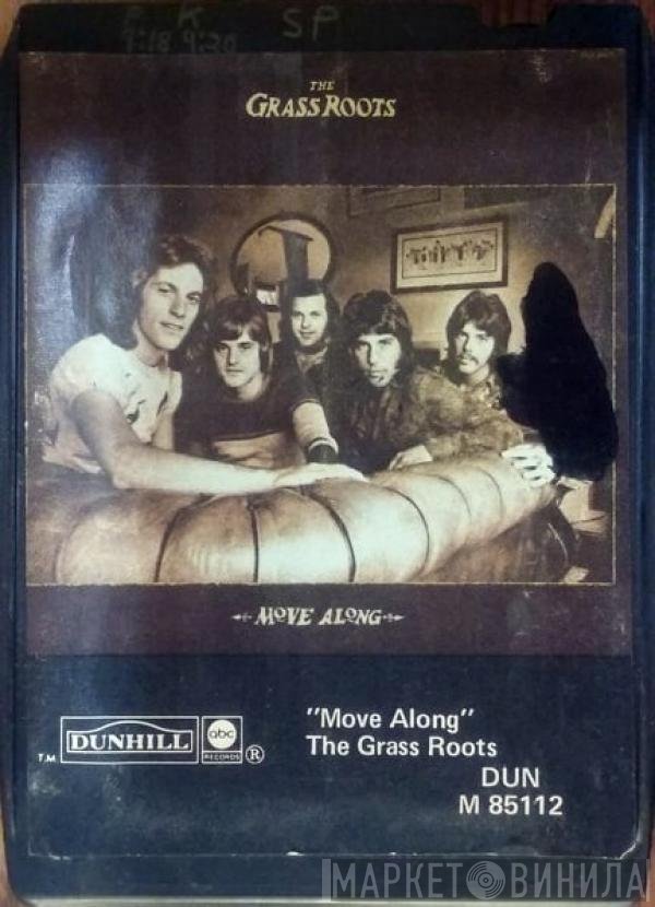 The Grass Roots  - Move Along