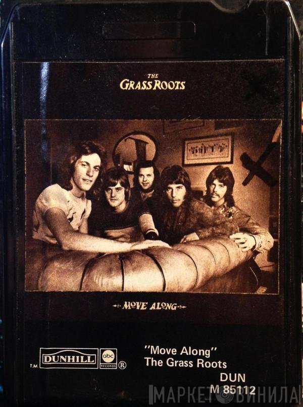 The Grass Roots  - Move Along