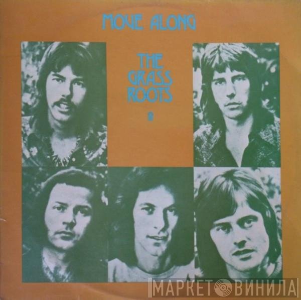 The Grass Roots  - Move Along