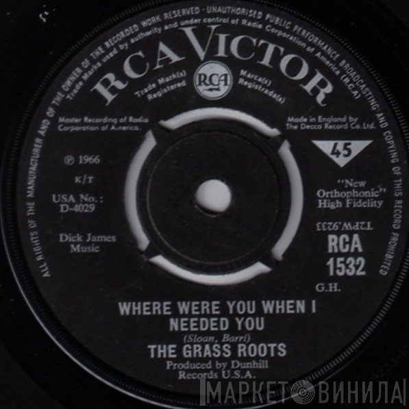 The Grass Roots - Where Were You When I Needed You / (These Are) Bad Times