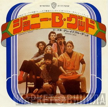 The Grateful Dead / The Elvin Bishop Group  - Johnny B. Goode