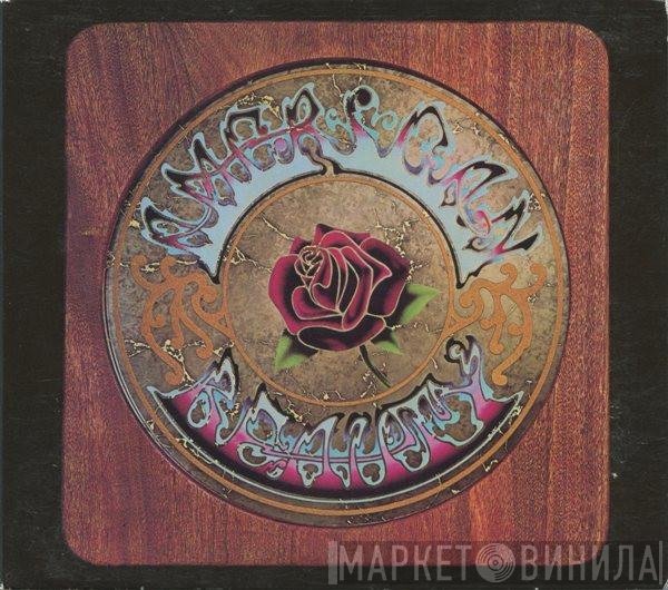 The Grateful Dead - American Beauty