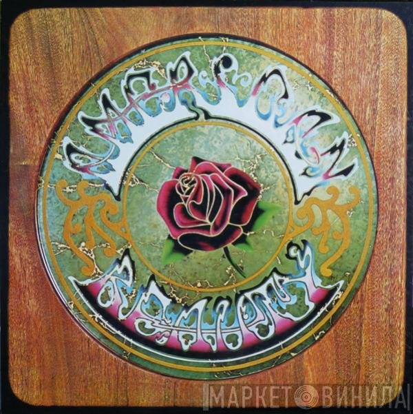 The Grateful Dead - American Beauty
