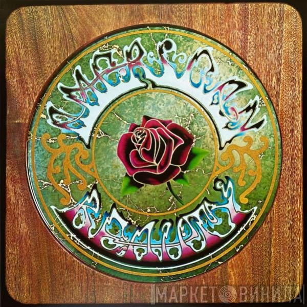 The Grateful Dead - American Beauty