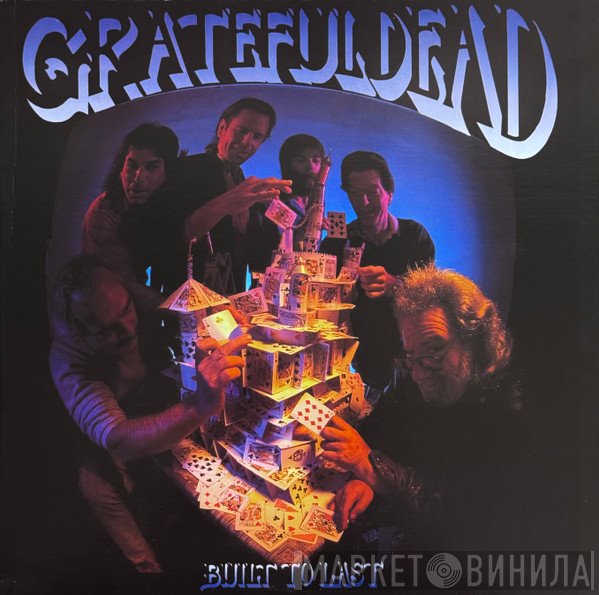 The Grateful Dead  - Built To Last