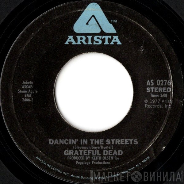 The Grateful Dead  - Dancin' In The Streets