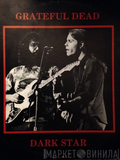The Grateful Dead  - Dark Star