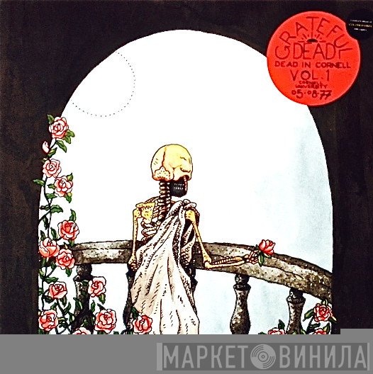 The Grateful Dead  - Dead In Cornell Volume I