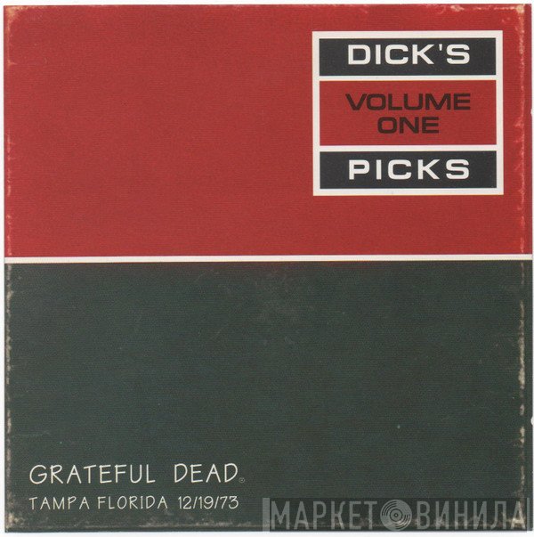 The Grateful Dead - Dick's Picks Volume One: Tampa Florida 12/19/73