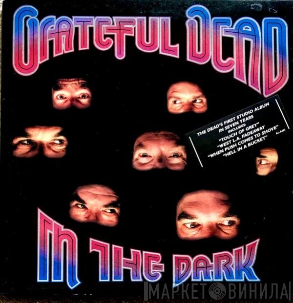 The Grateful Dead  - In The Dark