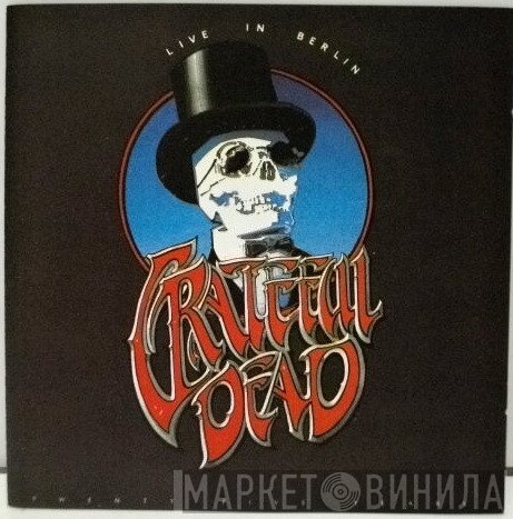The Grateful Dead  - Live In Berlin