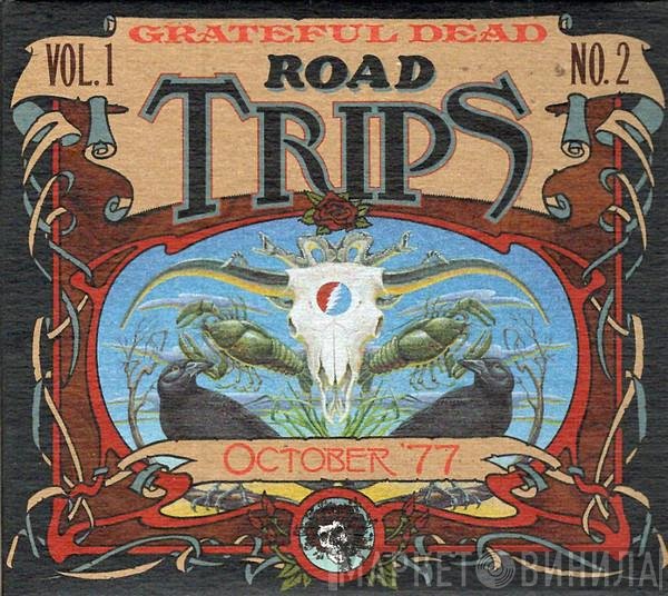 The Grateful Dead - Road Trips Vol. 1 No. 2: October '77