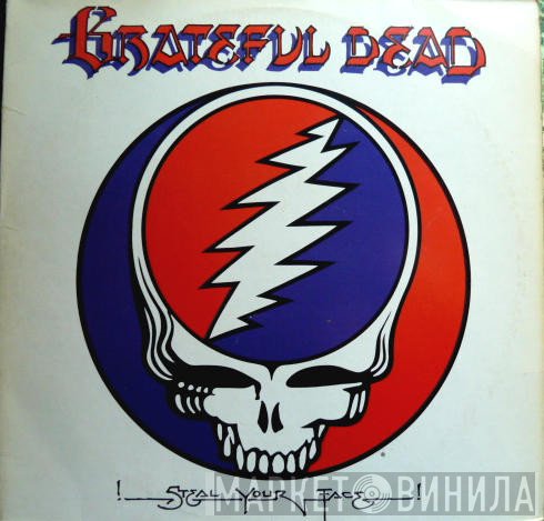 The Grateful Dead - Steal Your Face