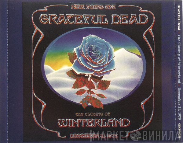 The Grateful Dead - The Closing Of Winterland December 31, 1978