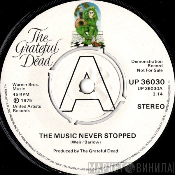 The Grateful Dead - The Music Never Stopped
