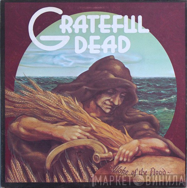 The Grateful Dead - Wake Of The Flood