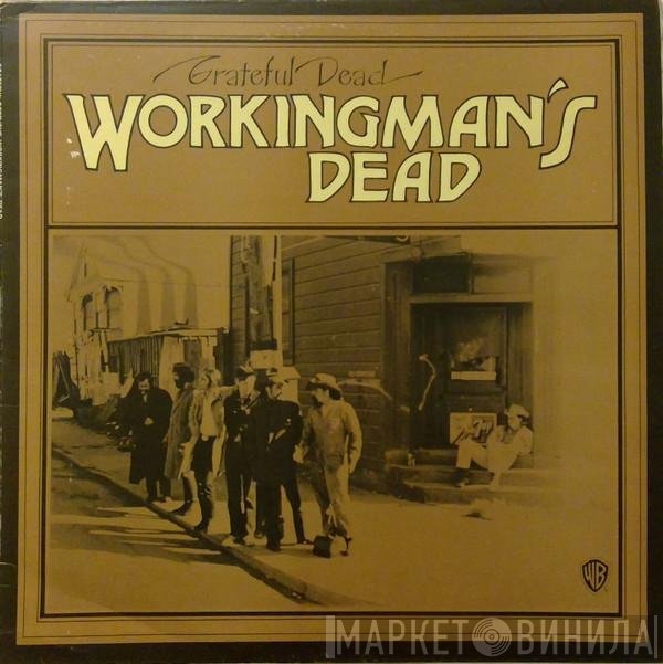 The Grateful Dead - Workingman's Dead