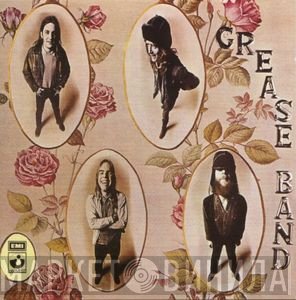 The Grease Band  - Grease Band