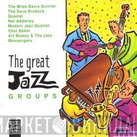  - The Great Jazz Groups