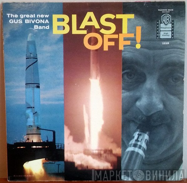 The Great New Gus Bivona Band - Blast Off!