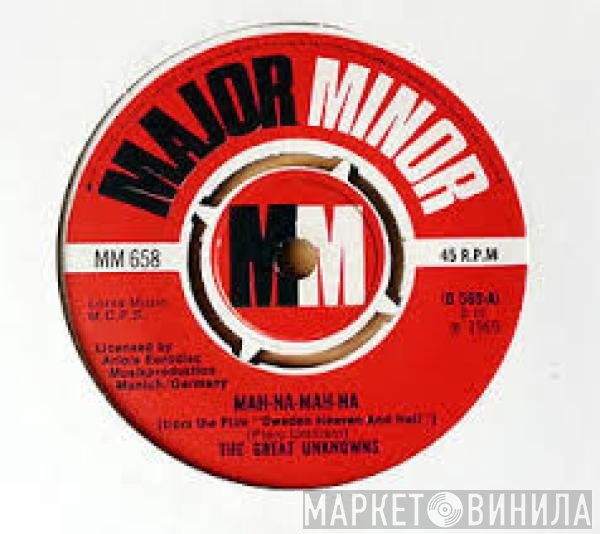 The Great Unknowns - Mah-Na-Mah-Na