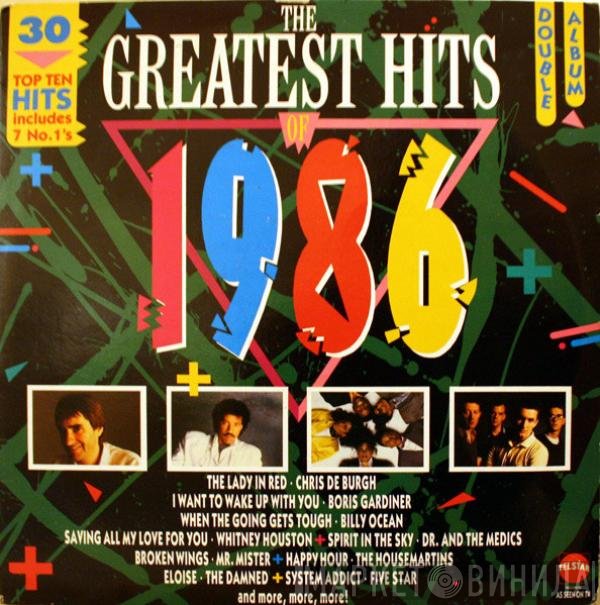  - The Greatest Hits Of 1986