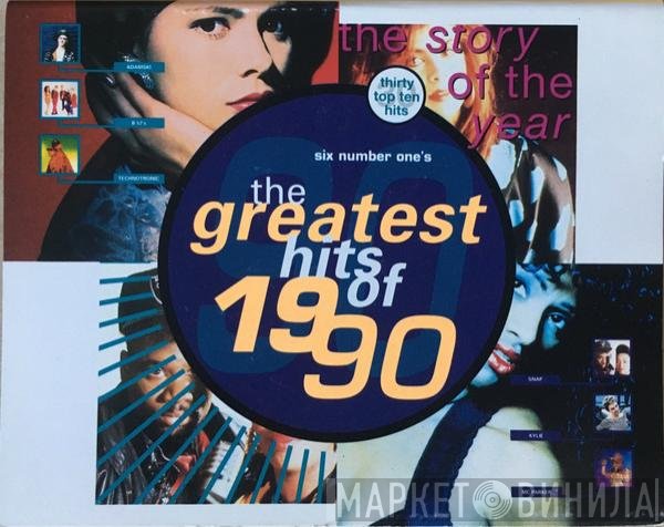  - The Greatest Hits Of 1990