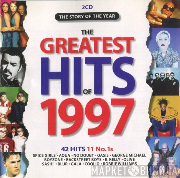  - The Greatest Hits Of 1997