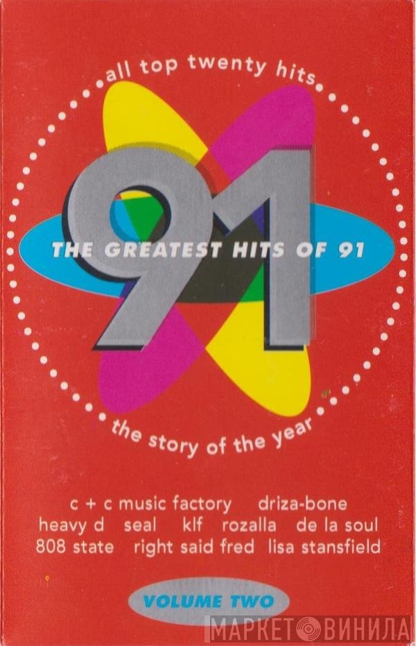  - The Greatest Hits Of 91 Volume Two