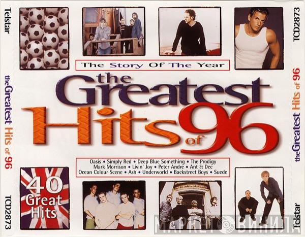  - The Greatest Hits Of 96