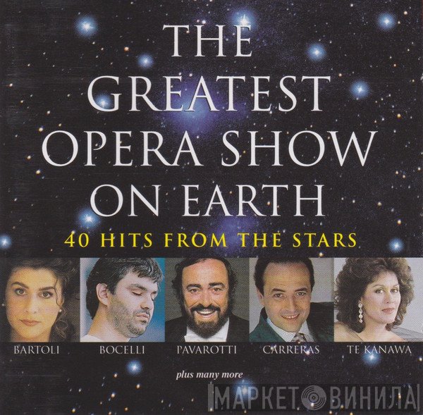  - The Greatest Opera Show On Earth