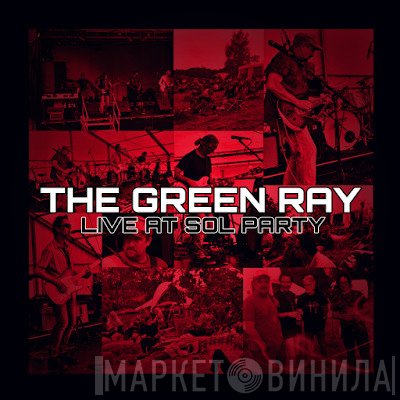 The Green Ray - Live At Sol Party