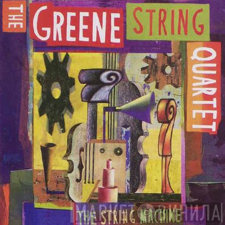 The Greene String Quartet  - The String Machine