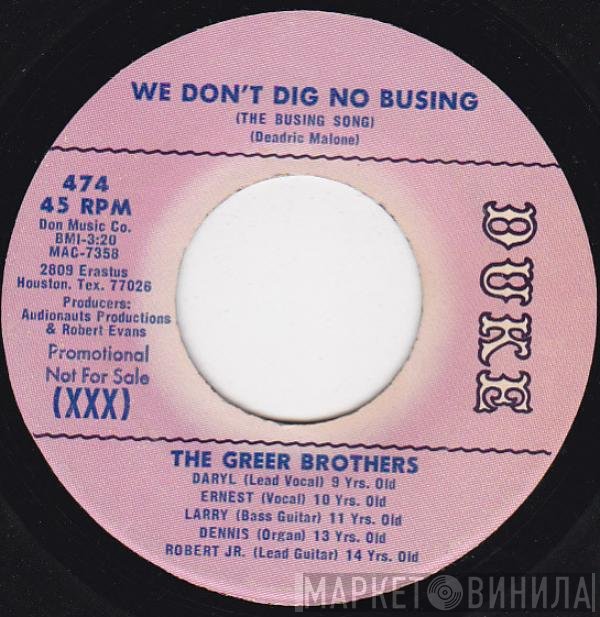 The Greer Brothers - We Don't Dig No Busing / Let Me Stay A Part Of You