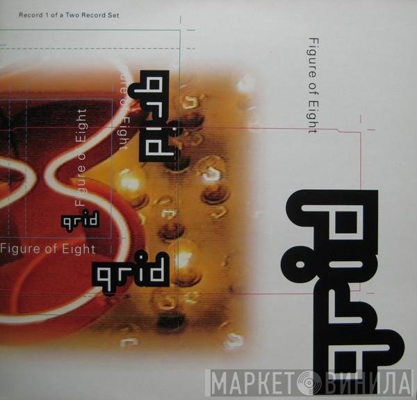 The Grid - Figure Of Eight