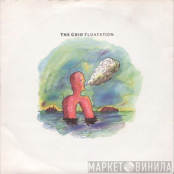 The Grid  - Floatation