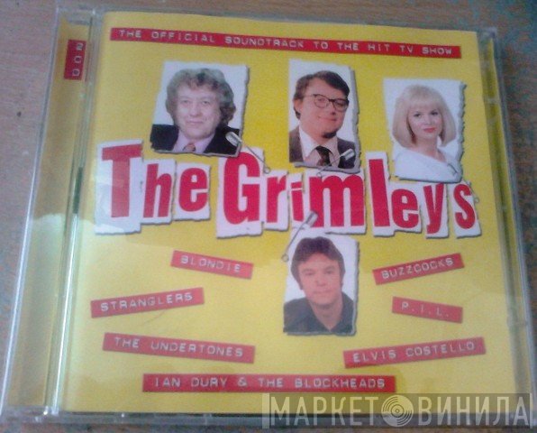  - The Grimleys - The Official Soundtrack To The Hit TV Show