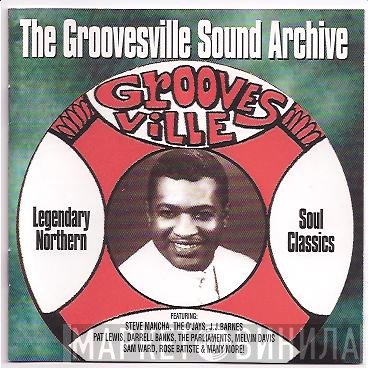  - The Groovesville Sound Archive