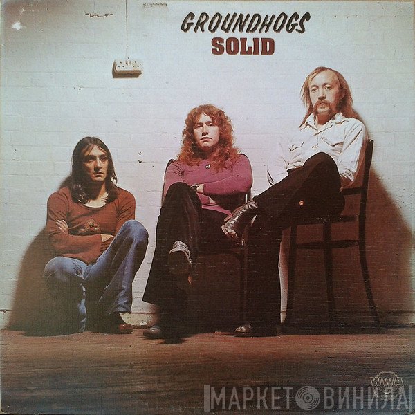 The Groundhogs - Solid