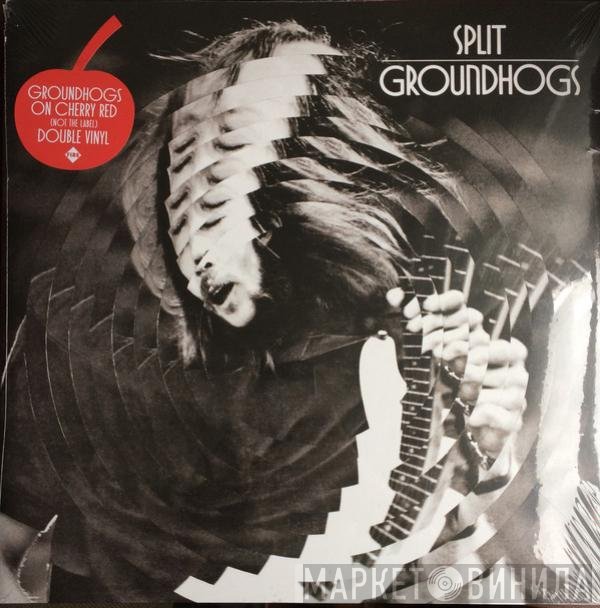 The Groundhogs  - Split