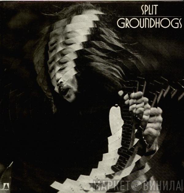 The Groundhogs  - Split