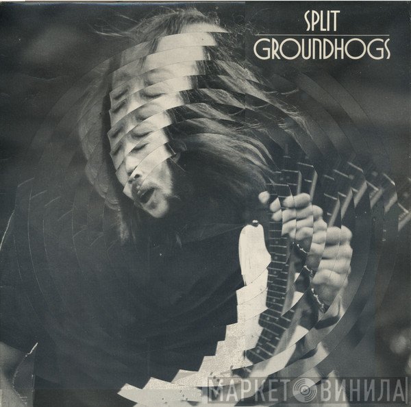 The Groundhogs - Split