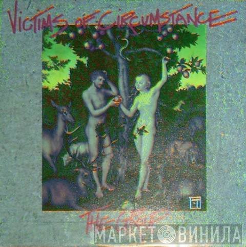 The Group - Victims Of Circumstance